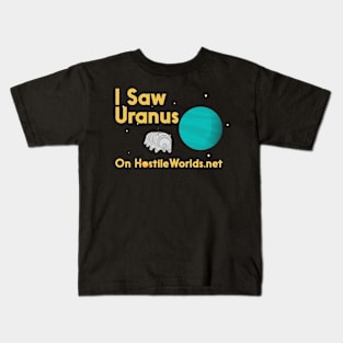 I Saw Uranus Kids T-Shirt